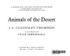 Animals of the desert /