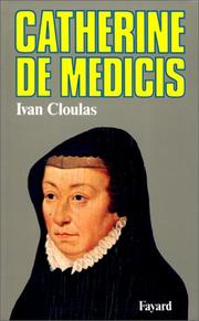 Catherine de Medicis /