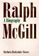 Ralph McGill : a biography /