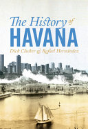 The history of Havana /