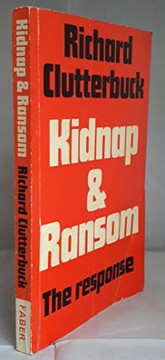 Kidnap and ransom : the response /