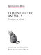 Domesticated animals from early times /