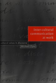 Inter-cultural communication at work : cultural values in discourse /