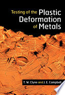 Testing of the plastic deformation of metals /