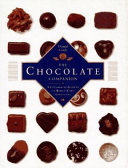 The chocolate companion : a connoiseur's guide to the world's finest chocolates /