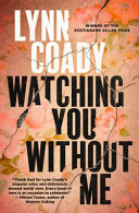 Watching you without me /