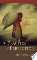 The practice of perfection /