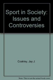 Sport in society : issues and controversies /