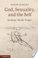 God, sexuality and the self : an essay 'on the Trinity' /