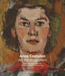 Anna Coatalen : art for happiness et bonheur /
