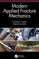 Modern applied fracture mechanics /