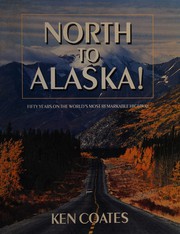 North to Alaska /