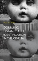 Doubling, distance and identification in the cinema /