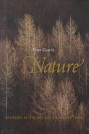 Nature : Western attitudes since ancient times /