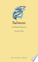 Salmon : a global history /