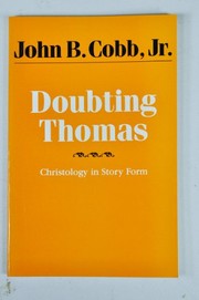 Doubting Thomas : Christology in story form /