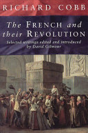 The French and their revolution : selected writings /