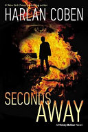 Seconds away : a Mickey Bolitar novel /