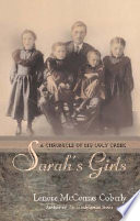 Sarah's girls : a chronicle of Big Ugly Creek /