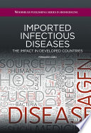 Imported infectious diseases : the impact in developed countries /