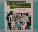 El hombre desconfiado y su mujer : un cuento popular argentino /