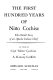 The first hundred years of Nino Cochise ; the untold story of an Apache Indian chief /