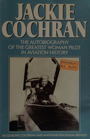 Jackie Cochran : an autobiography /