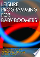 Leisure programming for baby boomers /