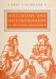 Historians and historiography in the Italian Renaissance /