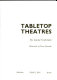 Tabletop theatres /