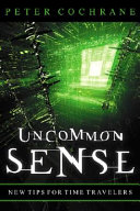 Uncommon sense : out of the box thinking for an in the box world /