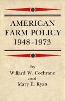 American farm policy, 1948-1973 /
