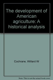 The development of American agriculture : a historical analysis /