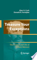 Treasure your exceptions : the science and life of William Bateson /