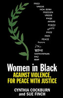 Women in Black : against violence, for peace with justice /