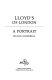Lloyd's of London : a portrait /