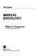 Medical sociology /