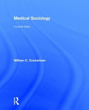 Medical sociology /