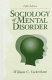 Sociology of mental disorder /