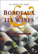 Bordeaux and its wines : classified in order of merit within each commune /