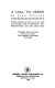 A call to order : written between the years 1918 and 1926 and including Cock and harlequin, Professional secrets, and other critical essays /