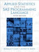 Applied statistics and the SAS® programming language /