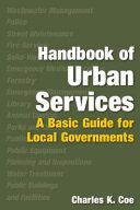 Handbook of urban services : a basic guide for local governments /