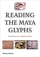 Reading the Maya glyphs /
