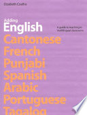 Adding English : a guide to teaching in multilingual classrooms /