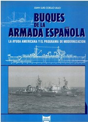 Buques de la Armada Española : la ayuda americana y el programa de modernización /