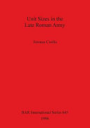 Unit sizes in the late Roman army /