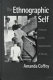 The ethnographic self : fieldwork and the representation of identity /