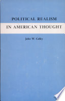 Political realism in American thought /