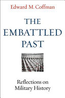 The embattled past : reflections on military history /